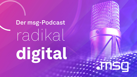 msg Podcast: radikal digital
